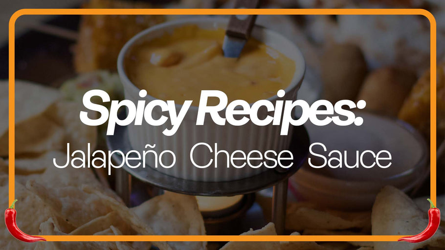 How to Make Authentic Jalapeño Cheese Sauce For Nachos